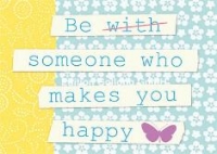 Postkarte Be with someone